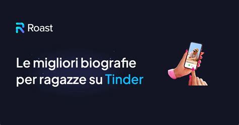 qualcosa su di me tinder|migliori biografie di tinder.